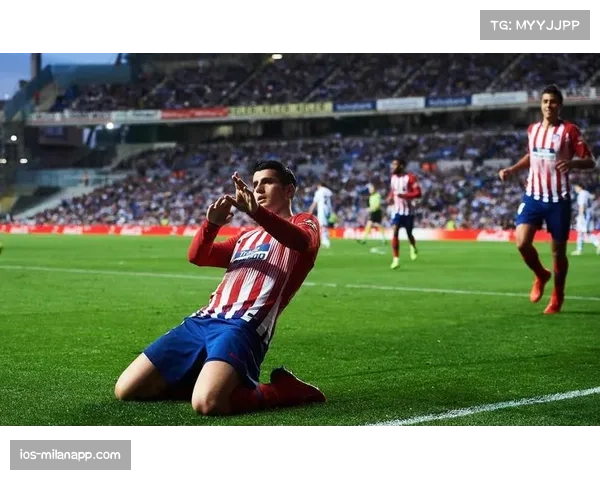 老将莫拉塔持续输出 其支点作用对马竞体系至关重要